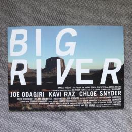 BIG RIVER　映画パンフレット