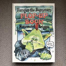 Fungus the Bogeyman　PLOP - UP BOOK