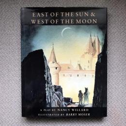 EAST OF THE SUN & WEST OF THE MOON