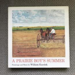 A Prairie Boy’s Summer