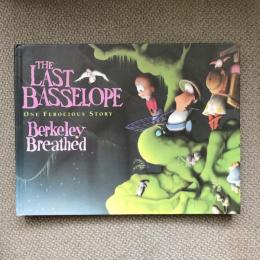 The Last Basselope  One Ferocious Story