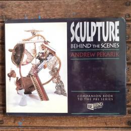 SCULPTURE　BEHIND THE SCENES