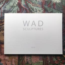 WAD SCULPTURES