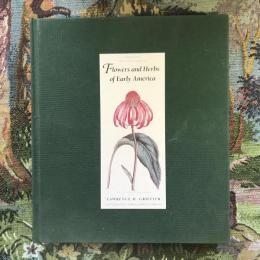 Flowers and Herbs of Early America