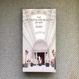 THE METROPOLITAN MUSEUM OF ART　GUIDE