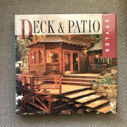 Deck and Patio Styles