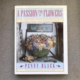 A Passion for Flowers