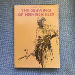 THE DRAWINGS OF HEINRICH KLEY　200 DRAWINGS　