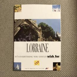 LORRAINE　It’s everything you could wish for