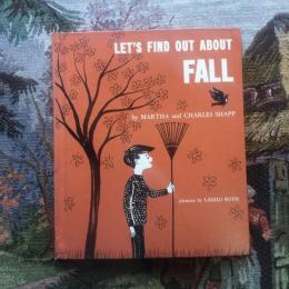 LET’S FIND OUT ABOUT FALL