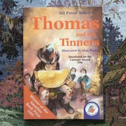 Thomas and the Tinners　