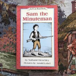 An I Can Read Book　Sam the Minuteman