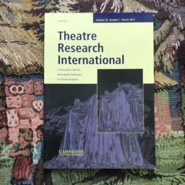 Theatre Research International volume36 number1 March 2011