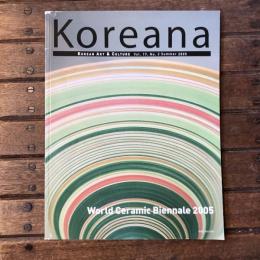 Koreana Korean art & culture vol.19 no.2 summer 2005　World Ceramic Biennale 2005