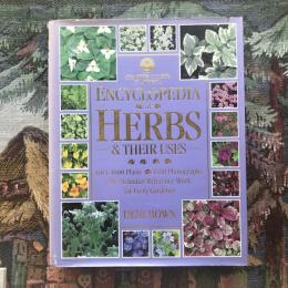 Encyclopedia of Herbs & Their Uses
