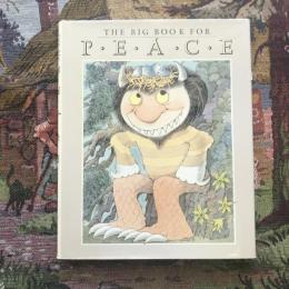 THE BIG BOOK FOR PEACE