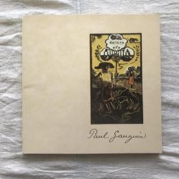 PAUL GAUGUIN DAS DRUCKGRAPHISCHE WERK