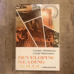 Developing reading skills . Advanced