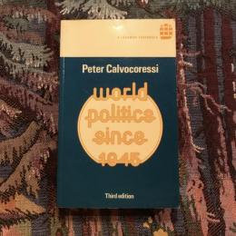 World politics since 1945  third edition