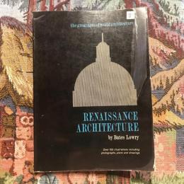 Renaissance Architecture　The Great Ages of World Architecture
