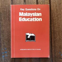 Key Questions On Malaysian Education  Highlights of the CAP Seminar on Education and Development