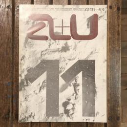 建築と都市 a+u 1972年11月号  アメリカ現代住宅2