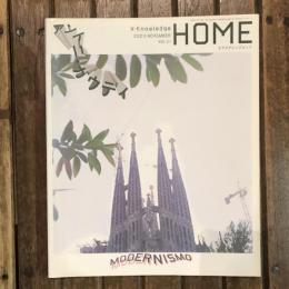 X-Knowledge HOME vol.21 2003年11月 アントニ・ガウディ MODERNISMO　エクスナレッジムック