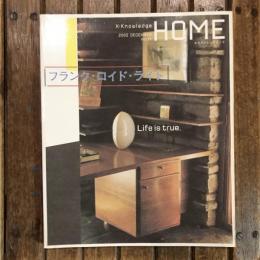 X-Knowledge HOME vol.11 2002年12月 フランク・ロイド・ライト　エクスナレッジムック