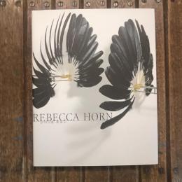REBECCA HORN レベッカ・ホルン