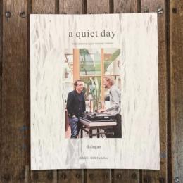 a quiet day  The chronicle of nordic vision  dialogue  ISSUE: 2020 October