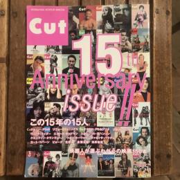 CUT 2005年2月 no.176 15Anniversary issue!!