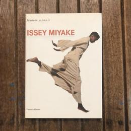 ISSEY MIYAKE  FASHION MEMOIR