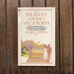 THE BATTLE OF THE VILLA FIORITA