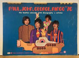 ＰＡＵＬ、ＪＯＨＮ、ＧＥＯＲＧＥ、ＲＩＮＧＯ´７６ the beatles calendar with discography ＆ ａｒｔｉｃｌｅｓ