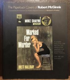 The Paperback Covers of Robert McGinnis　ロバート・マクギニス　ペーパーバック・カバー集