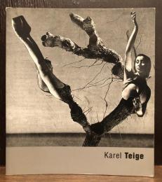 FOTOTORST　Karel Teige　カレル・タイゲ