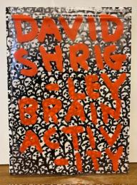 David Shrigley：Brain　Activity　デヴィッド・シュリグリー