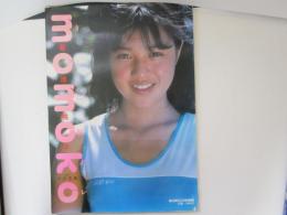 菊池桃子　momoko　きみに瞳ボレ