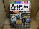 オリンパスPEN&OM-Dアートフィルターパーフェクトブック = Art Filter Perfect Book