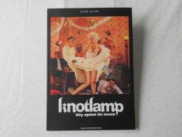 ｋｎｏｔｌａｍｐ/ノットランプ　「ｓｉｎｇ　ａｇａｉｎｓｔ　ｔｈｅ　ｓｔｒｅａｍ」　＜バンド・スコア＞