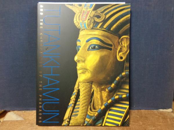 ツタンカーメン展 / 古本、中古本、古書籍の通販は「日本の