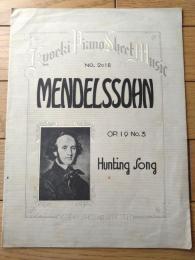 楽譜【メンデルスゾーン ハンティング・ソング（共益ピアノ・シート・ミュージック２０１８）】共益商社書店/昭和８年