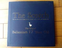 【『ザ・スコッチ Ｔhe Ｓcotch』バランタイン１７年物語（グレアム・ノウン）】ＴＢＳブリタニカ/平成８年初版
