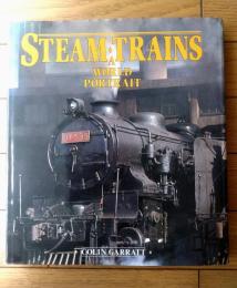 洋書【スチーム・トレイン・ワールド・ポートレート（コリン・ギャラット）】タイガー・ブックス（平成１年）
