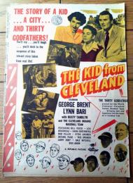 【映画「ザ・キッド・フロム・クリーブランド（ジョージ・ブレント主演/ハーバート・クライン監督）」パンフレット（Ｂ５サイズ・全６ページ一枚物）】アメリカン・ピクチュア・ニュース/昭和２４年