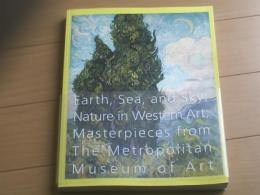 【メトロポリタン美術館展（大地、海、空ー４０００年の美への旅 西洋美術における自然）】平成２４年