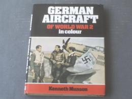 洋書【ドイツ軍戦闘機 of 第２次世界大戦（German Aircraft of World War 2 in Colour by Kenneth Munson）】ハードカバー