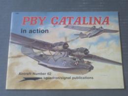 洋書【カタリナ ＰＢＹ ＣＡＴＡＬＩＮＡ in Action Aircraft No.６２】squadron/signal publications