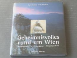 洋書【Geheimnisvolles rund um Wien.（ウィーン周辺の謎）】Pichler im Styria Pichler（平成１６年）