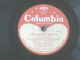 ＳＰ盤【「ＦＡＲＥＷＥＬＬ ＷＡＬＴＺ 別れのワルツ」・（ＡＮＮＩＥ ＬＡＵＲＩＥ アーニー・ローリー/併録）】コロムビアレコード